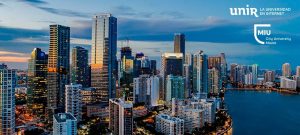 Miami brings together international talent, innovation and business, driven by UNIR and MIU.